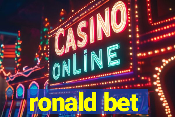 ronald bet